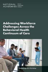 Addressing Workforce Challenges Across the Behavioral Health Continuum of Care : Proceedings of a Workshop