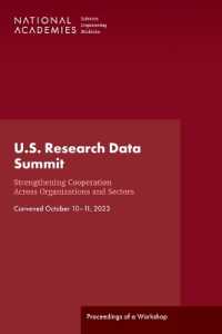 U.S. Research Data Summit: Strengthening Cooperation Across Organizations and Sectors : Proceedings of a Workshop