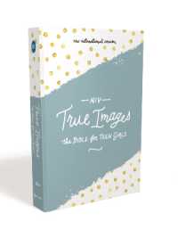 NIV, True Images Bible, Hardcover : The Bible for Teen Girls