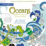 Oceans (Where Feet May Fail) Coloring Book (Coloring Faith) （CLR CSM）