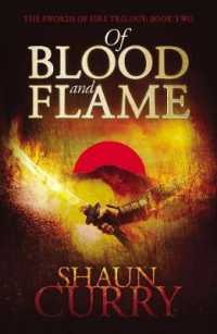 Of Blood and Flame (Swords of Fire Trilogy)