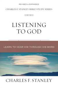 Listening to God : Learn to Hear Him through His Word (Charles F. Stanley Bible Study Series)