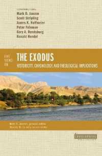 Five Views on the Exodus : Historicity, Chronology, and Theological Implications (Counterpoints: Bible and Theology)