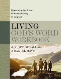 Living God's Word Workbook : Discovering Our Place in the Great Story of Scripture
