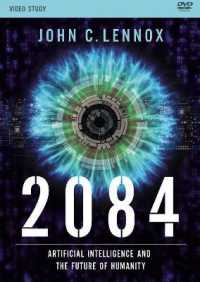 2084 Video Study : Artificial Intelligence and the Future of Humanity （DVD）