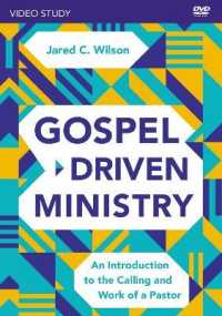 Gospel-driven Ministry : An Introduction to the Calling and Work of a Pastor （DVD）