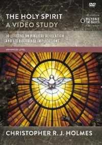 The Holy Spirit : 10 Lessons on Biblical Revelation and Its Doctrinal Implications (Zondervan Beyond the Basics)