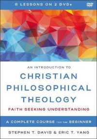 An Introduction to Christian Philosophical Theology Video Lectures : Faith Seeking Understanding: a Complete Course for the Beginner （DVD）