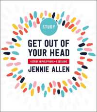 Get Out of Your Head Bible Study Guide : Six-Session Bible Study in Philippians