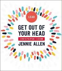 Get Out of Your Head Bible Study Leader's Guide : A Study in Philippians