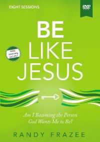 Be Like Jesus Video Study : Am I Becoming the Person God Wants Me to Be? (Believe Bible Study) （DVD）
