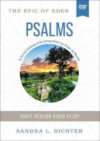 Book of Psalms : An Ancient Challenge to Get Serious about Your Prayer and Worship (Epic of Eden) （DVD）
