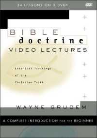 Bible Doctrine Video Lectures : Essential Teachings of the Christian Faith