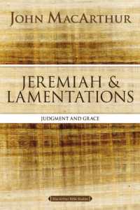 Jeremiah and Lamentations : Judgment and Grace (Macarthur Bible Studies)