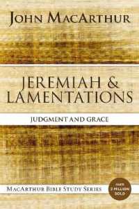 Jeremiah and Lamentations : Judgment and Grace (Macarthur Bible Studies)