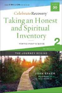 Taking an Honest and Spiritual Inventory Participant's Guide 2 : A Recovery Program Based on Eight Principles from the Beatitudes (Celebrate Recovery)