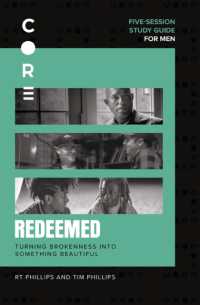 Redeemed Bible Study Guide : Turning Brokenness into Something Beautiful (Core for Men)