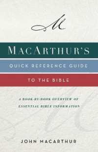 MacArthur's Quick Reference Guide to the Bible : A Book-By-Book Overview of Essential Bible Information