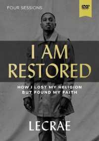 I Am Restored : How I Lost My Religion but Found My Faith （DVD）