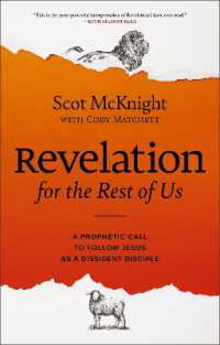 Revelation for the Rest of Us : A Prophetic Call to Follow Jesus as a Dissident Disciple