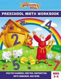 The Beginner's Bible Preschool Math Workbook : Practice Numbers, Addition, Subtraction, Math Readiness, and More (The Beginner's Bible)