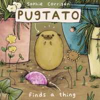 Pugtato Finds a Thing -- Paperback / softback