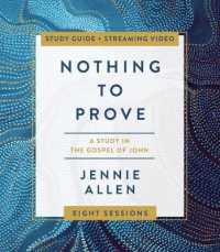 Nothing to Prove Leader's Guide : A Study in the Gospel of John （SEW）