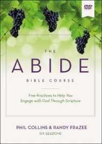 The Abide Bible Course : Five Practices to Help You Engage with God through Scripture （DVD）