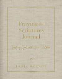 Praying the Scriptures Journal : Trusting God with Your Children