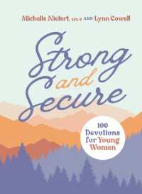 Strong and Secure : 100 Devotions for Young Women