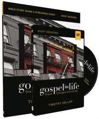 Gospel in Life Study Guide with DVD : Grace Changes Everything