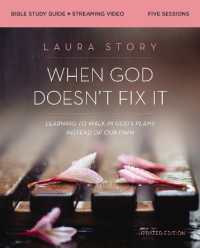 When God Doesn't Fix It Bible Study Guide plus Streaming Video, Updated Edition : Learning to Walk in God's Plans Instead of Our Own