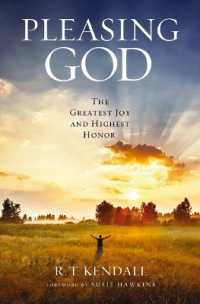 Pleasing God : The Greatest Joy and Highest Honor