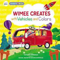 Wimee Creates with Vehicles and Colors (A Wimee's Words Book)