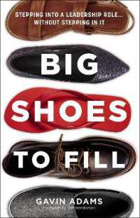 Big Shoes to Fill : Stepping into a Leadership Role...Without Stepping in It