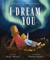 I Dream for You : Imagining God's Love and Plans for Your Life