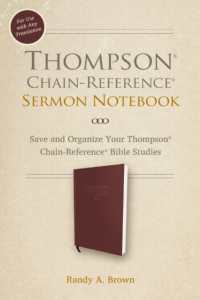 Thompson Chain-Reference Sermon Notebook : Save and Organize Your Thompson Chain-Reference Bible Studies
