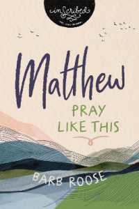 Matthew : Pray Like This (Inscribed Collection)