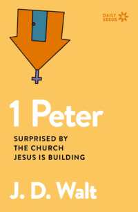 1 Peter : Surprised by the Church Jesus is Building (Daily Seeds)