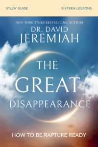 The Great Disappearance Bible Study Guide : How to Be Rapture Ready