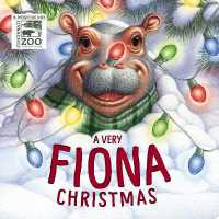 A Very Fiona Christmas (A Fiona the Hippo Book) （Board Book）