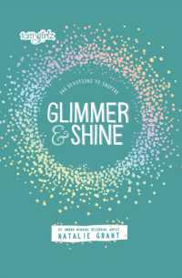Glimmer and Shine : 365 Devotions to Inspire (Faithgirlz)