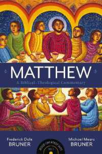 Matthew : A Biblical-Theological Commentary (Jesus' Greatest Hits)