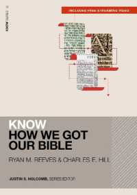 Know How We Got Our Bible (Includes Free Streaming Video) (Know Series)