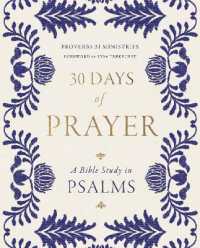 30 Days of Prayer : A Bible Study in Psalms