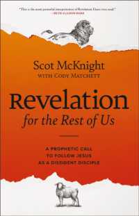 Revelation for the Rest of Us : A Prophetic Call to Follow Jesus as a Dissident Disciple