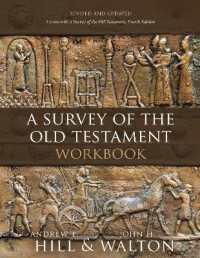 A Survey of the Old Testament Workbook : Revised and Updated