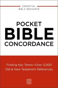 Pocket Bible Concordance : Finding Key Terms---Over 5,000 Old and New Testament References (Nelson's Pocket Reference Series)