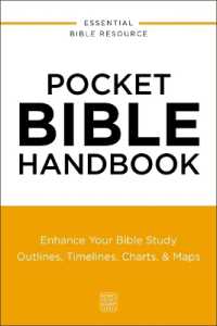 Pocket Bible Handbook : Enhance Your Bible Study---Outlines, Timelines, Charts, and Maps (Nelson's Pocket Reference Series)