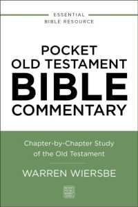 Pocket Old Testament Bible Commentary : Chapter-by-Chapter Study of the Old Testament (Nelson's Pocket Reference Series)